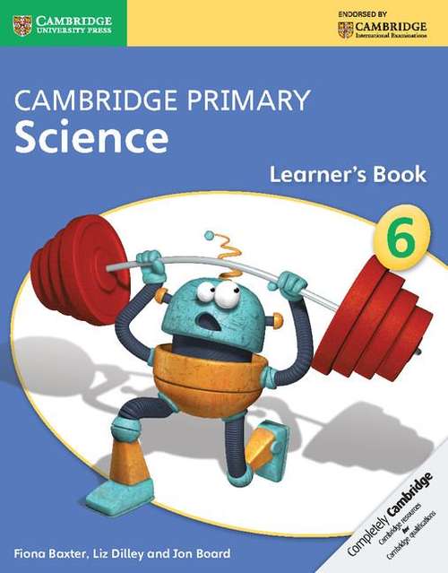 Cambridge Primary Science. 6 Learner's Book (PDF)  UK education collection
