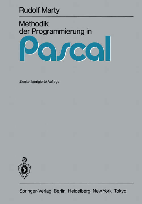 Book cover of Methodik der Programmierung in Pascal (2. Aufl. 1984)