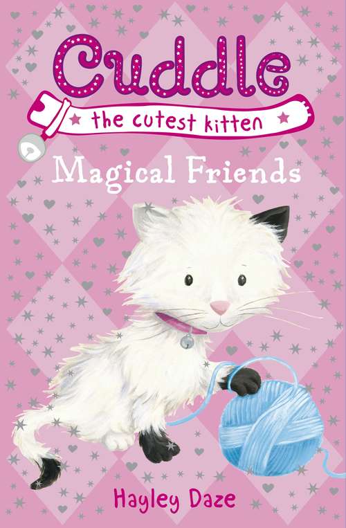 Book cover of Cuddle the Cutest Kitten: Book 1