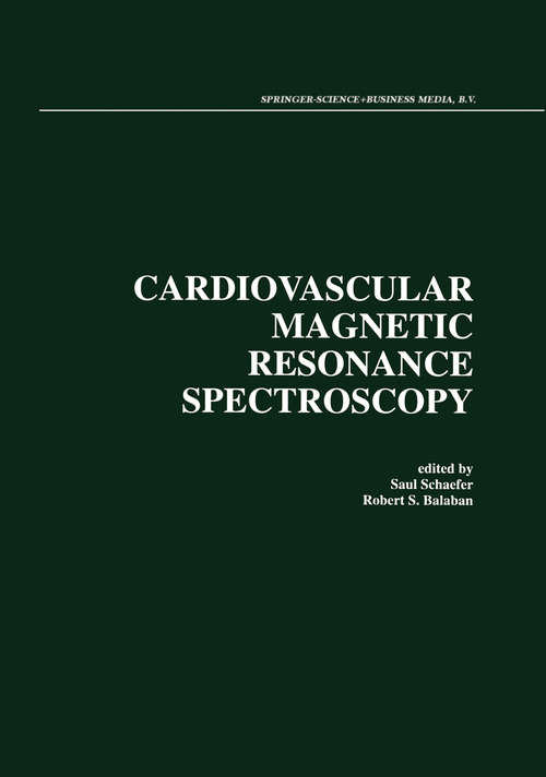 Book cover of Cardiovascular Magnetic Resonance Spectroscopy (1993)