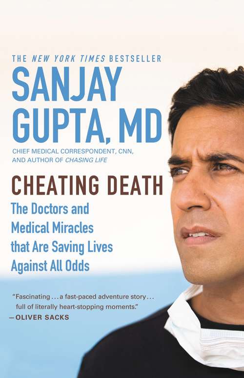 Book cover of Cheating Death: The Doctors and Medical Miracles that Are Saving Lives Against All Odds