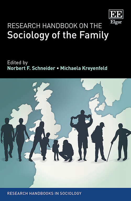 Book cover of Research Handbook on the Sociology of the Family (Research Handbooks in Sociology series)