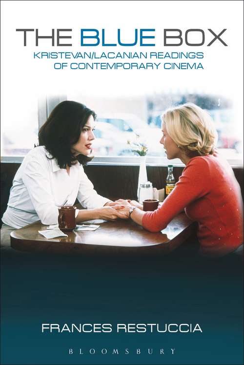 Book cover of The Blue Box: Kristevan/Lacanian Readings of Contemporary Cinema