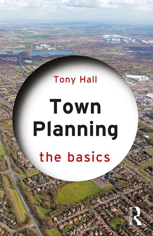 Book cover of Town Planning: The Basics (The Basics)