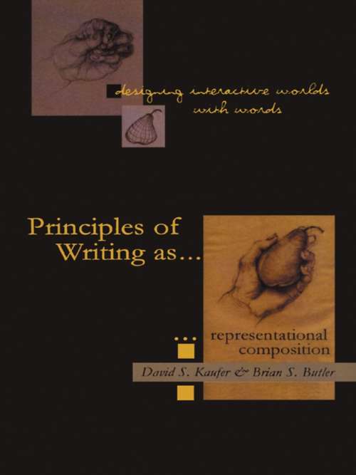 Book cover of Designing Interactive Worlds With Words: Principles of Writing As Representational Composition