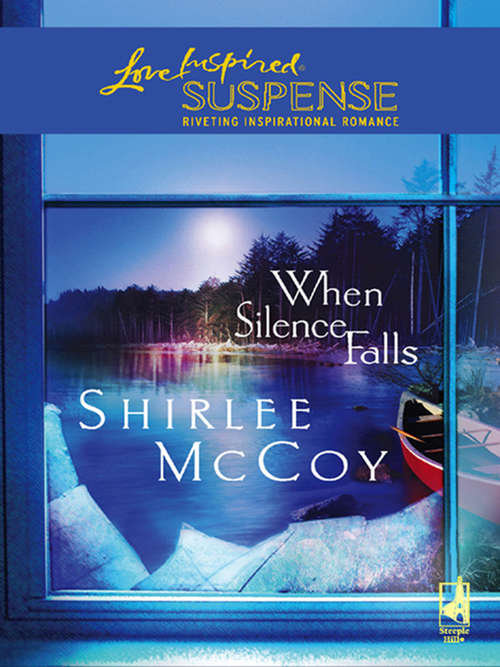 Book cover of When Silence Falls (ePub First edition) (Mills And Boon Love Inspired Ser.)