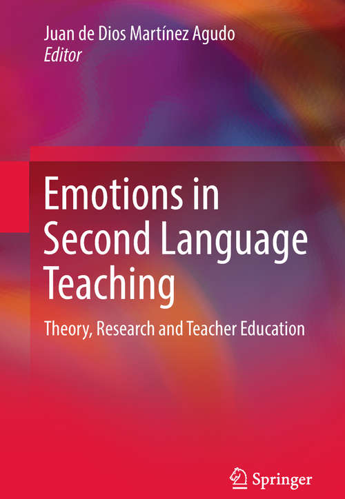Book cover of Emotions in Second Language Teaching: Theory, Research and Teacher Education