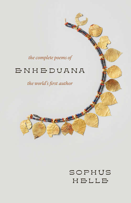 Book cover of Enheduana: The Complete Poems of the World's First Author