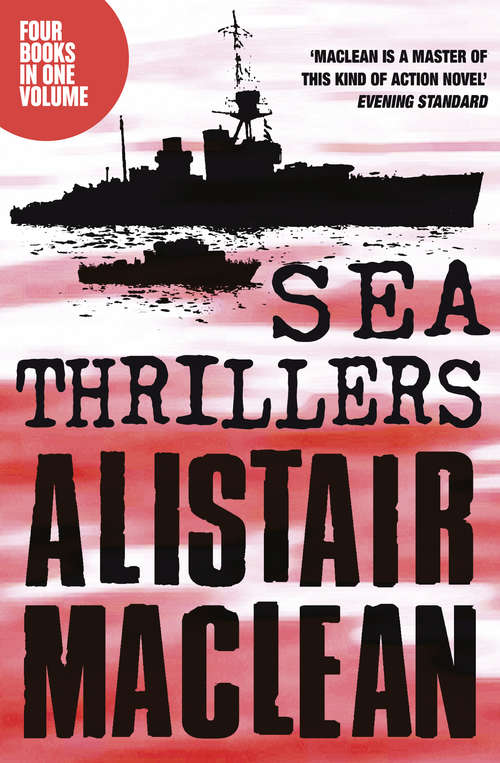 Book cover of Alistair MacLean Sea Thrillers 4-Book Collection: San Andreas, The Golden Rendezvous, Seawitch, Santorini (ePub edition)