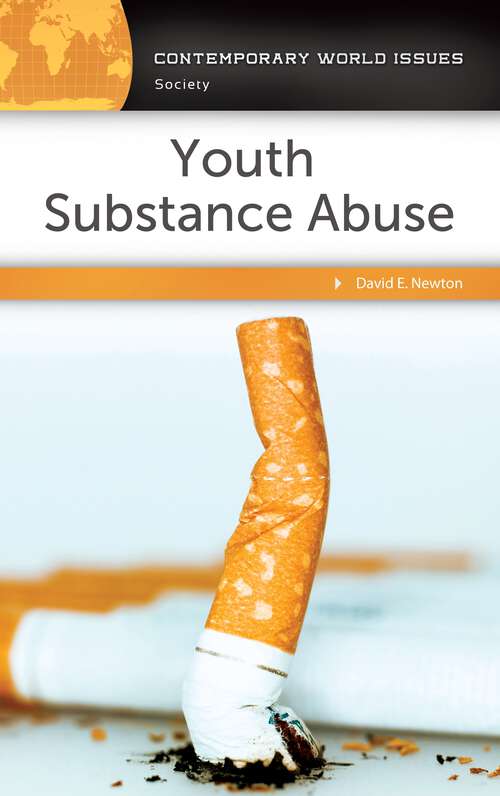 Book cover of Youth Substance Abuse: A Reference Handbook (Contemporary World Issues)