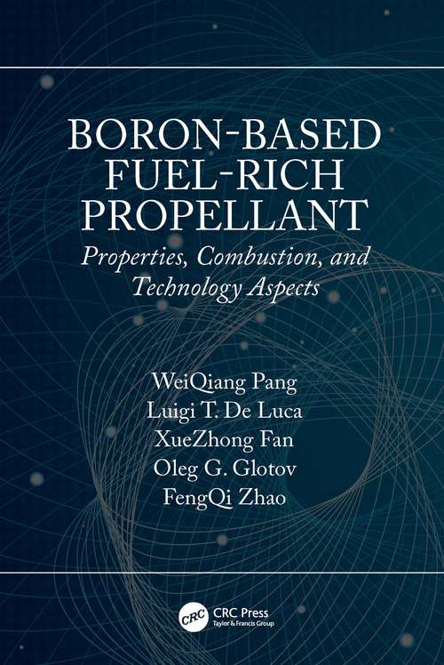 Book cover of Boron-Based Fuel-Rich Propellant: Properties, Combustion, and Technology Aspects