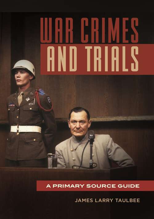 Book cover of War Crimes and Trials: A Primary Source Guide