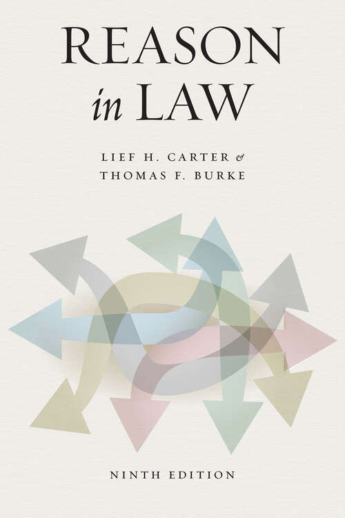 Book cover of Reason in Law: Ninth Edition (9)