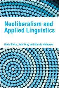 Book cover of Neoliberalism and Applied Linguistics (PDF)