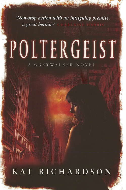 Book cover of Poltergeist: Number 2 in series (Greywalker #2)