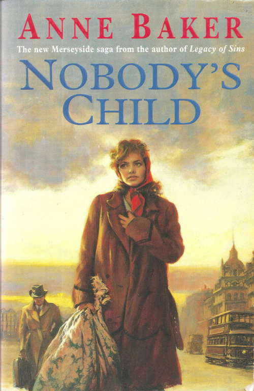 Book cover of Nobody's Child: A heart-breaking saga of the search for belonging