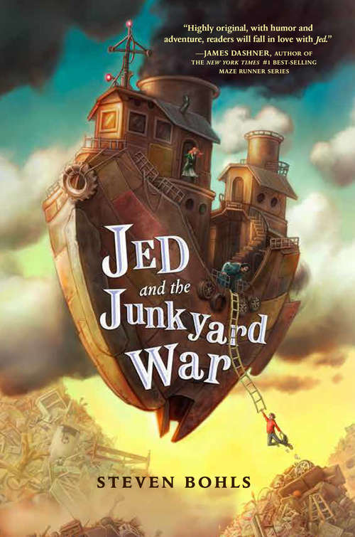 Book cover of Jed and the Junkyard War (Jed And The Junkyard War Ser. #1)