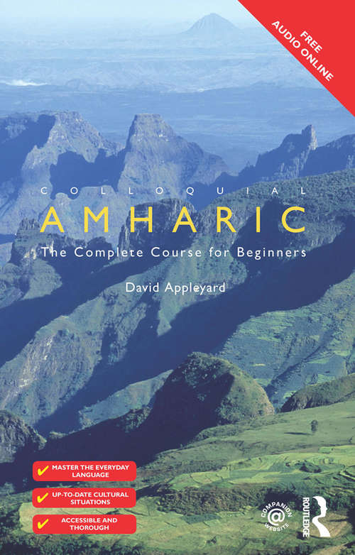 Book cover of Colloquial Amharic (2) (Colloquial Ser.)