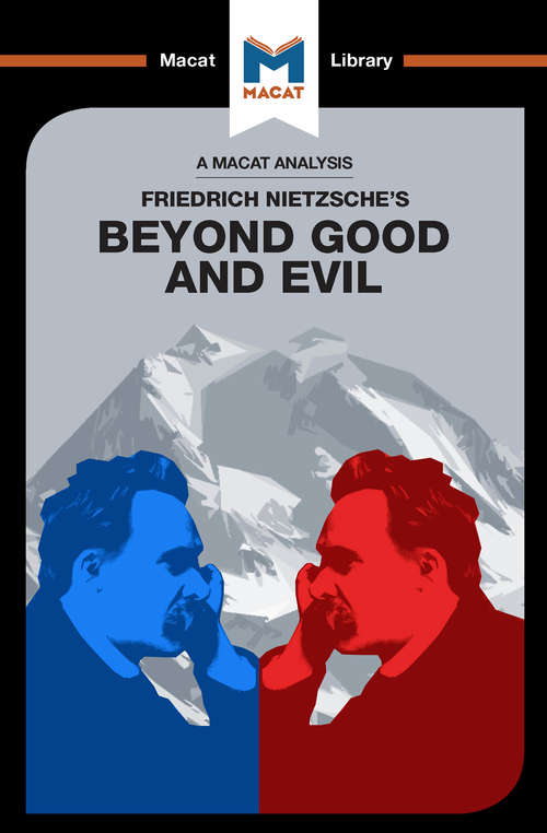 Book cover of Beyond Good and Evil (The Macat Library)