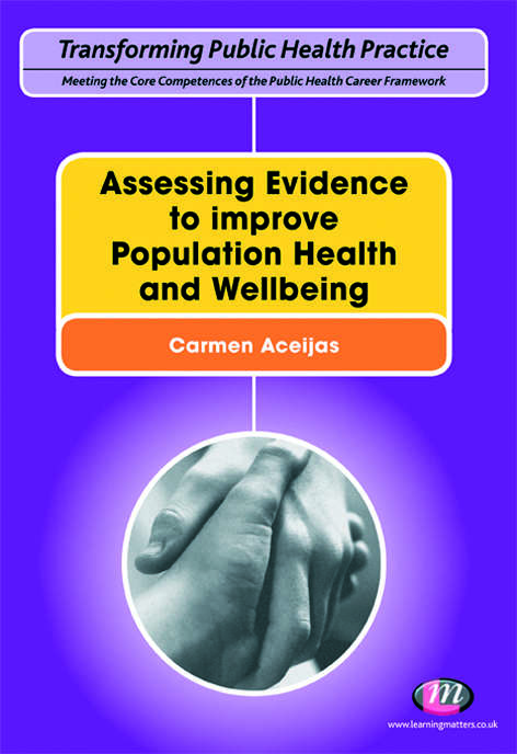 Book cover of Assessing Evidence to improve Population Health and Wellbeing (PDF)
