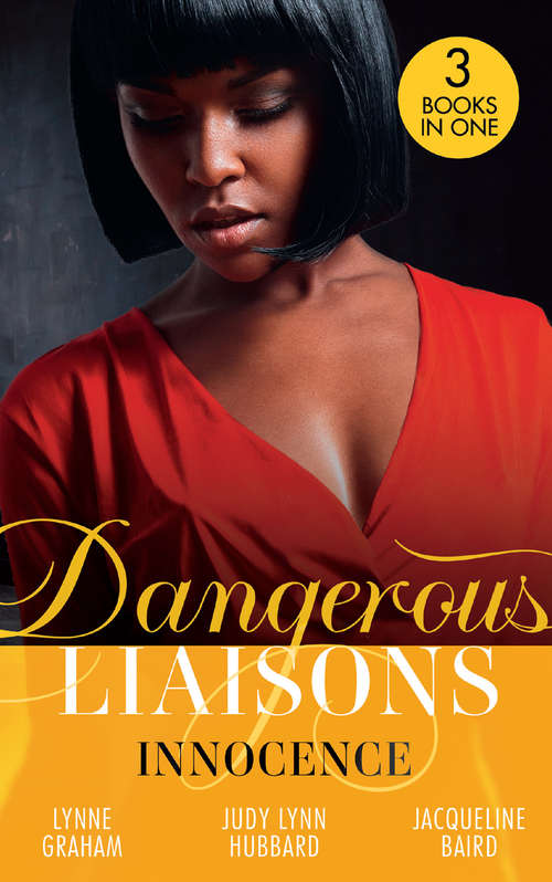 Book cover of Dangerous Liaisons: A Vow Of Obligation / These Arms Of Mine (kimani Hotties) / The Cost Of Her Innocence (ePub edition) (Harlequin Ser.)