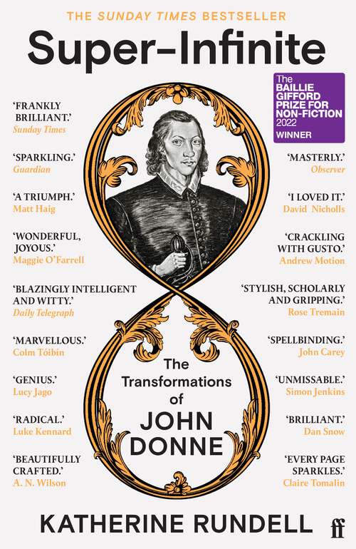 Book cover of Super-Infinite: The Transformations of John Donne (Main)