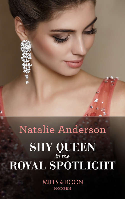 Book cover of Shy Queen In The Royal Spotlight (ePub edition) (Once Upon a Temptation #3)