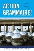 Book cover of Action Grammaire!: New Advanced French Grammar (PDF)