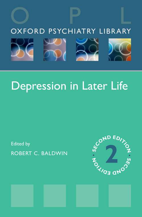 Book cover of Depression in Later Life (2) (Oxford Psychiatry Library)