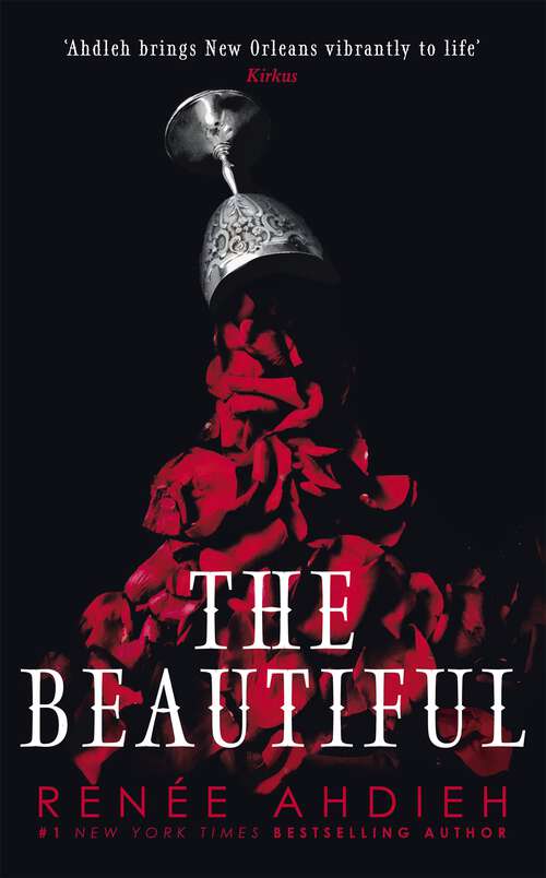 Book cover of The Beautiful: From New York Times bestselling author of Flame in the Mist (The Beautiful)