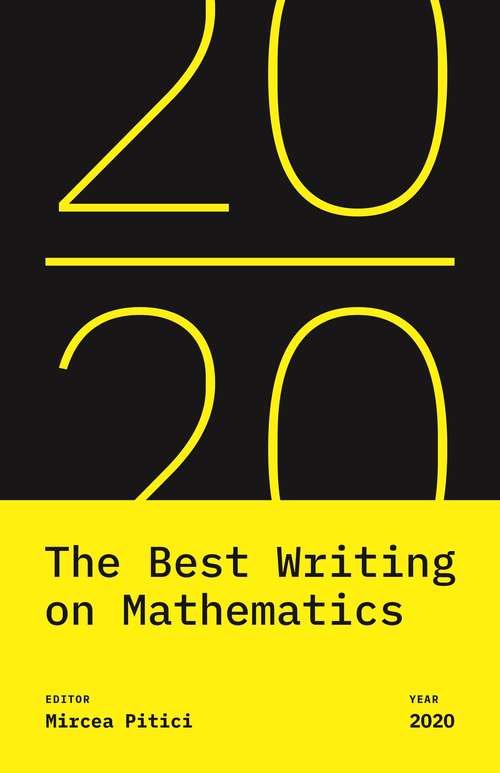 Book cover of The Best Writing on Mathematics 2020 (The Best Writing on Mathematics #18)