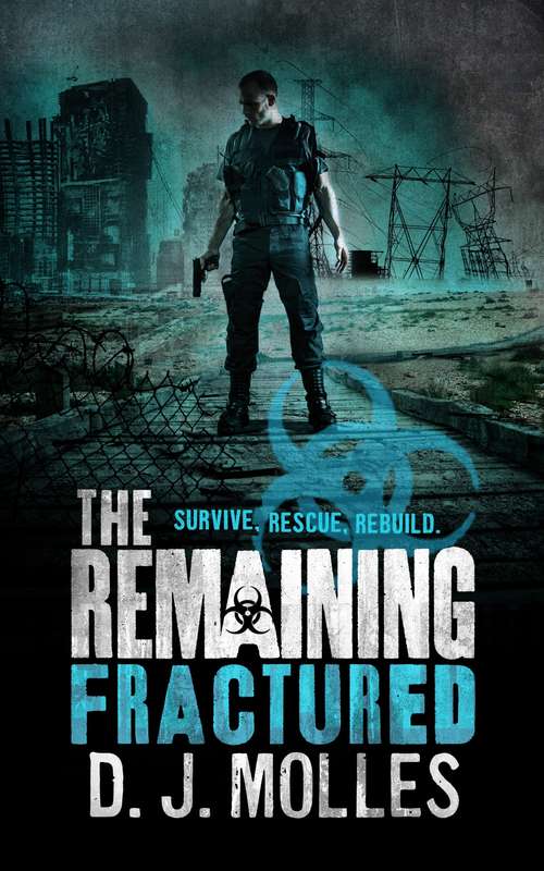 Book cover of The Remaining: Fractured (The Remaining #4)