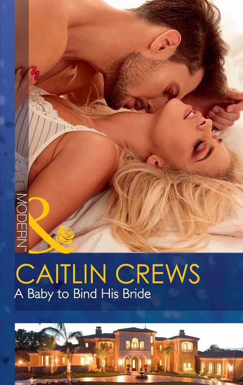 Book cover of A Baby To Bind His Bride: Prince's Son Of Scandal (the Sauveterre Siblings, Book 4) / A Baby To Bind His Bride (one Night With Consequences, Book 37) (ePub edition) (One Night With Consequences #37)
