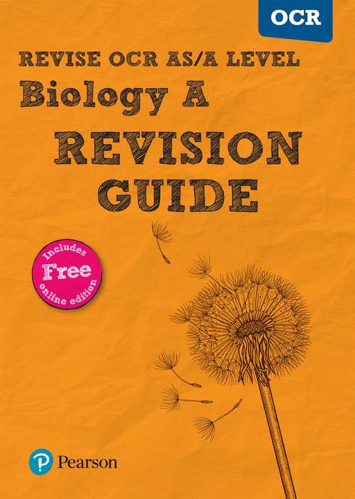 Book cover of Revise OCR AS/A Level Biology Revision Guide: For the new 2015 qualifications (REVISE OCR GCE Science 2015)