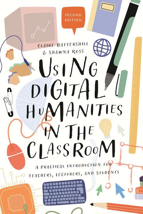 Book cover of Using Digital Humanities in the Classroom: A Practical Introduction for Teachers, Lecturers, and Students