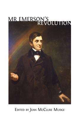Book cover of Mr. Emerson's Revolution