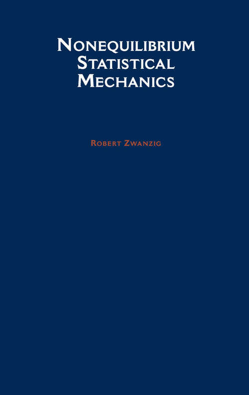 Book cover of Nonequilibrium Statistical Mechanics