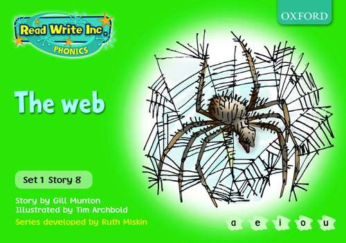 Book cover of Read Write Inc. Phonics, Green, Set 1, Story 8: The Web (PDF)