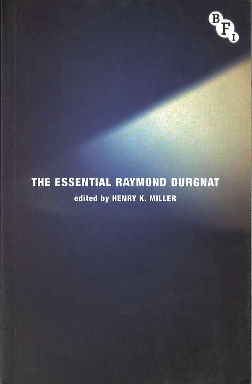 Book cover of The Essential Raymond Durgnat