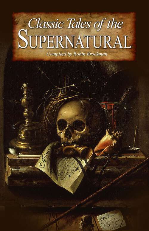 Book cover of Classic Tales of the Supernatural