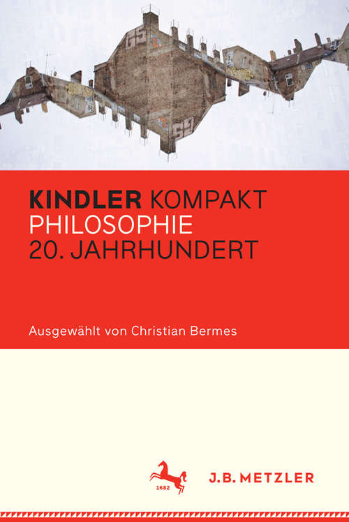 Book cover of Kindler Kompakt: Philosophie 20. Jahrhundert