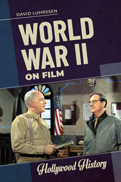Book cover of World War II on Film (Hollywood History)