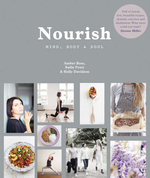Book cover of Nourish: Mind, Body And Soul