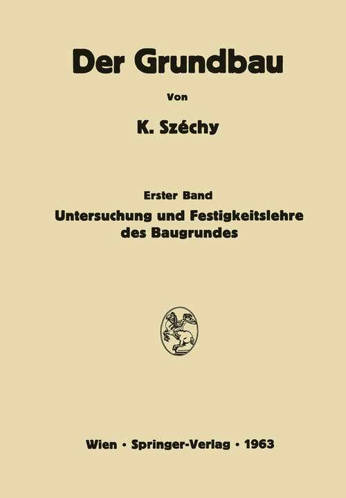 Book cover of Untersuchung und Festigkeitslehre des Baugrundes (1963) (Der Grundbau #1)