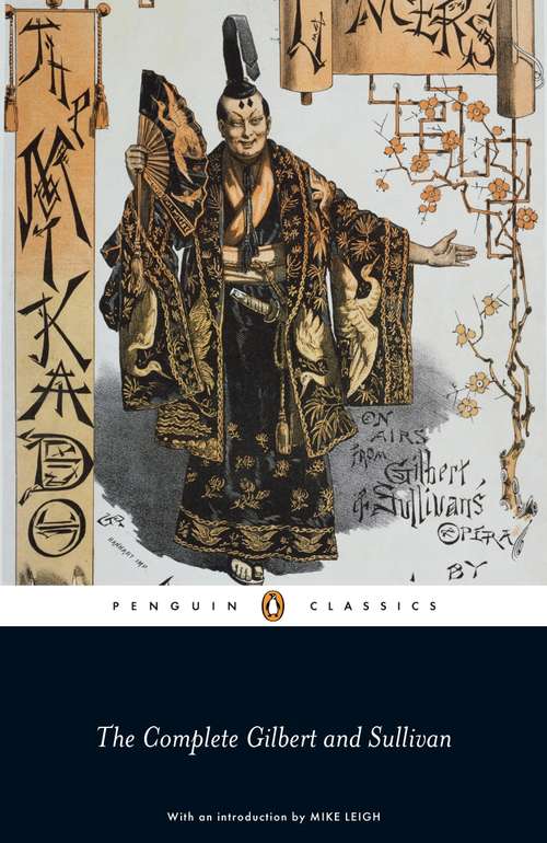 Book cover of The Savoy Operas: The Complete Gilbert and Sullivan (Penguin Classics)