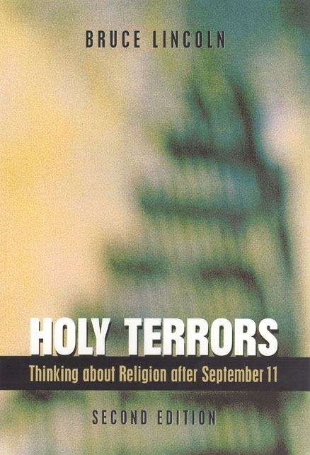 Book cover of Holy Terrors, Second Edition: Thinking About Religion After September 11 (2)