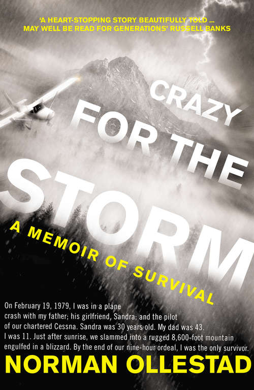 Book cover of Crazy for the Storm: A Memoir Of Survival (ePub edition)