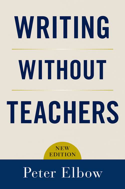 Book cover of Writing without Teachers (2)