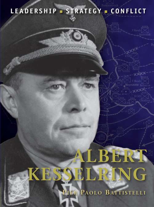 Book cover of Albert Kesselring (Command)