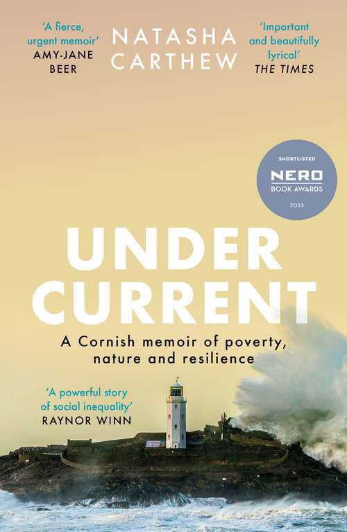 Book cover of Undercurrent: A Cornish Memoir of Poverty, Nature and Resilience
